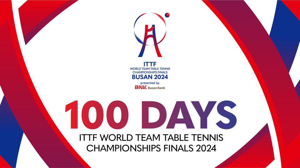 ▲ 국제탁구연맹(ITTF)이 BNK부산은행 2024 세계탁구선수권대회 D-100일 남녀 40개국의 참가명단을 발표했다. ITTF 홈페이지 화면캡처.
